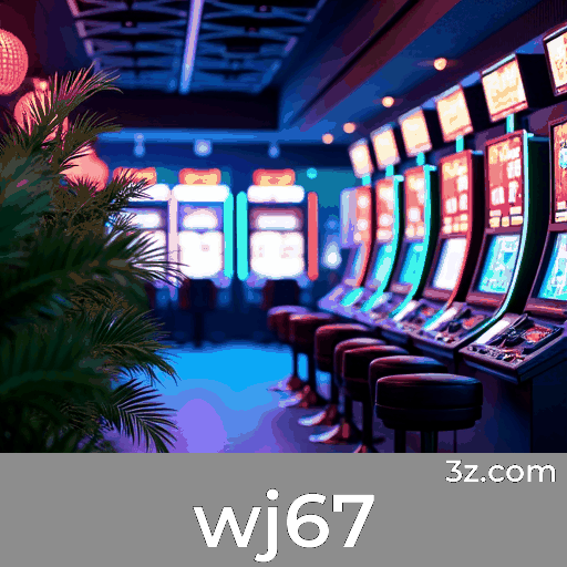 Jogo Revolucionário: wj67 Redefine o Valor dos Jogos Online